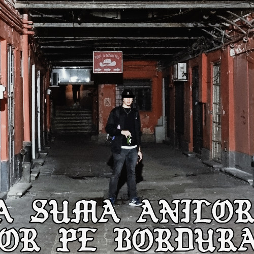 Suma anilor pe bordură [prod. Nimeni Altu' și Ortega]