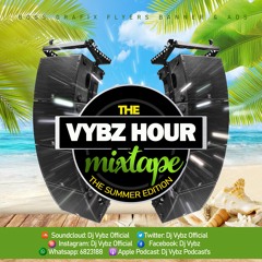The Vybz Hour Mixtape 24
