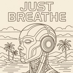 Just Breathe