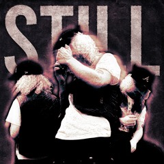 STILL