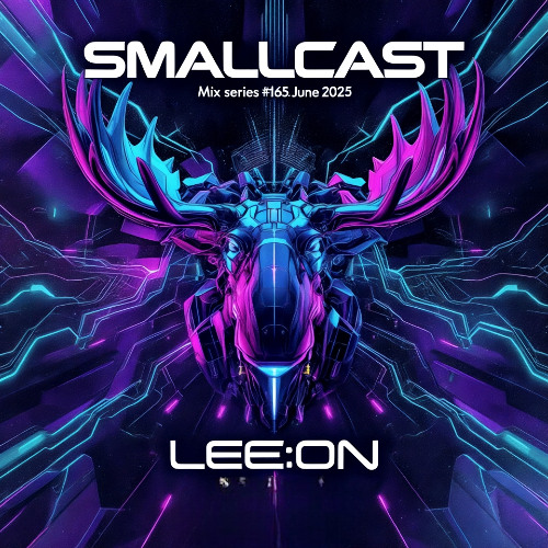 SMALLCAST.165: LEE:ON (Oslo/Norway)