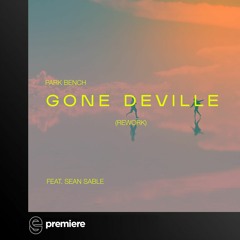 Premiere: Gone Deville  - Park Bench [rework] - Artmotel Records