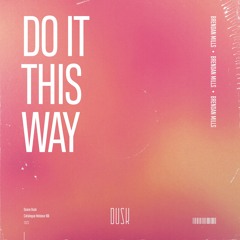 Brendan Mills - Do It This Way