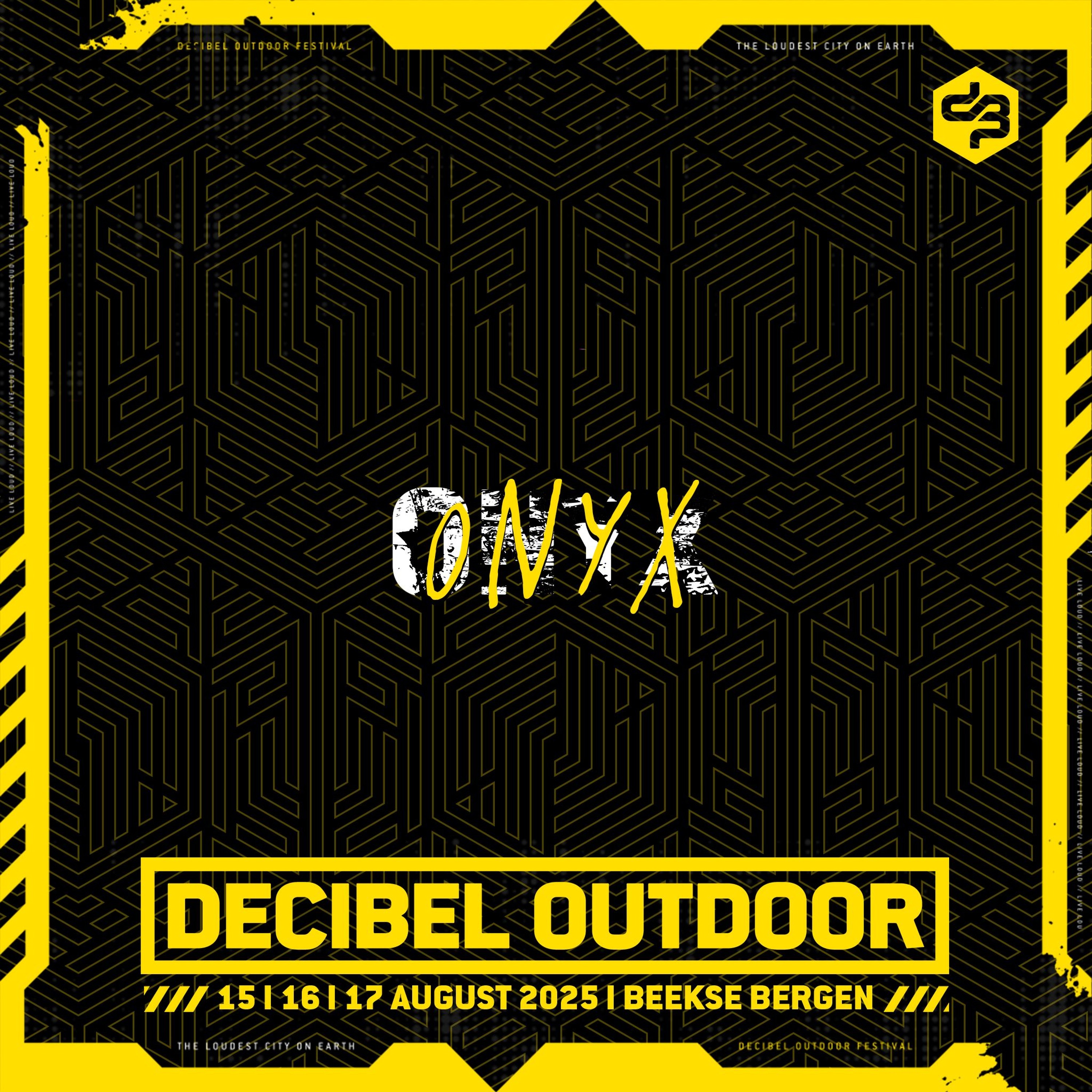 ONYX | Decibel outdoor 2025 | Sunday | Xtra RAW episode artwork