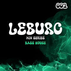 Bass House (Mix) - 001