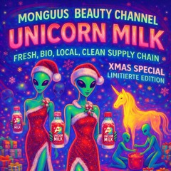 Monguus - Unicorn Space Milk(OriginalMix)🦄🦄🦄