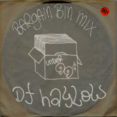 Bargain Bin Mix (An Underground Hip Hop Mix with All Dollar Bin Records) (Recorded in 2004)