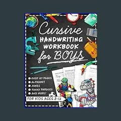 ??pdf^^ ✨ Cursive Handwriting Workbook for Kids Ages 8-12 with Jokes & Riddles for Boys: Penmanshi