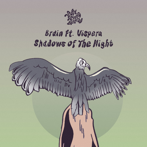 Brain Ft Vispera - Shadows of the Night