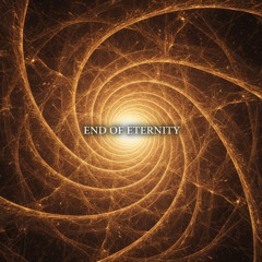 End of Eternity