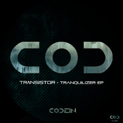 TRΛNSISTOR - Tranquilizer EP