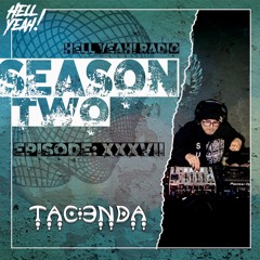 HYR Season 2. EP. 37 Guest Mix By: Tacenda