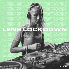 Lens Lockdown Live 16.04.20