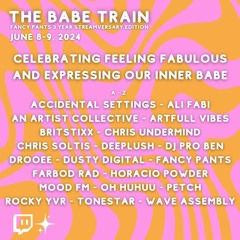 The Babe Train  Fancy Pants 3 - Year Streamversary Edition