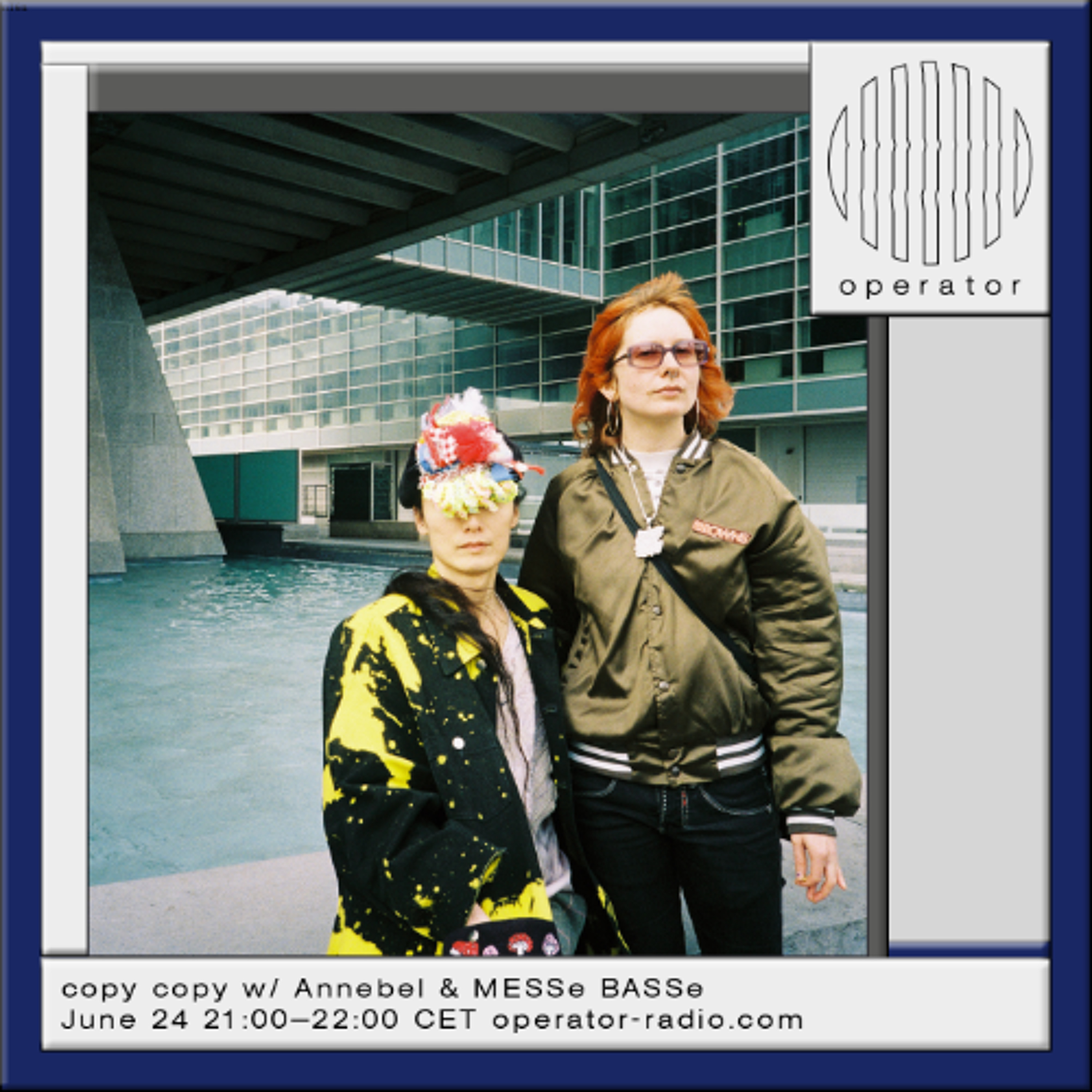 copy copy w/ Annebel & MESSe BASSe - 24th June 2026 episode artwork