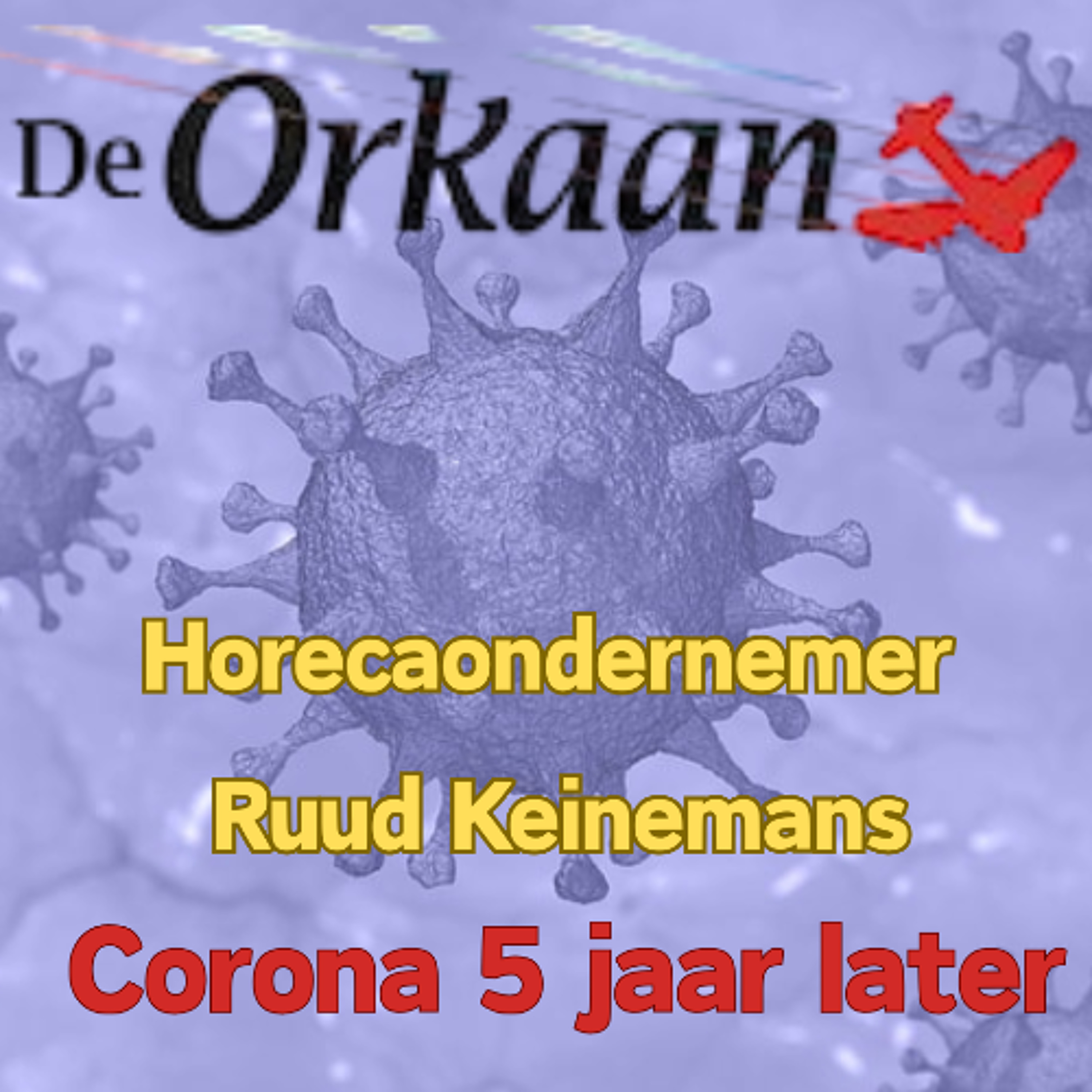 Corona vijf jaar later (2)- Kerstdiners aan huis met horecaman Ruud Keinemans episode artwork