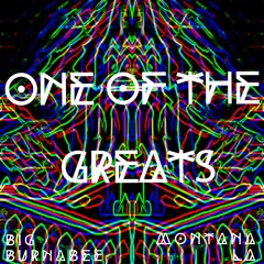 One of the Greats [ Prod. By Montana L.A. ]