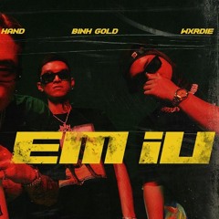 Em iu - Wxrdie, Andree Right Hand, Donald Gold (Prod.byLongtime)