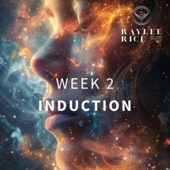 Week 2 INDUCTION MEDITATION