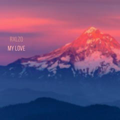 RXLZQ - My Love