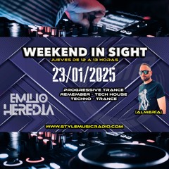 Emilio Heredia @ Weekend In Sight 23.01.2025 # Style Music Radio