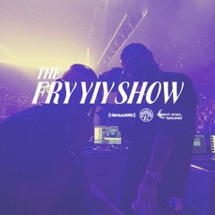 THE FRY YIY SHOW EP 116