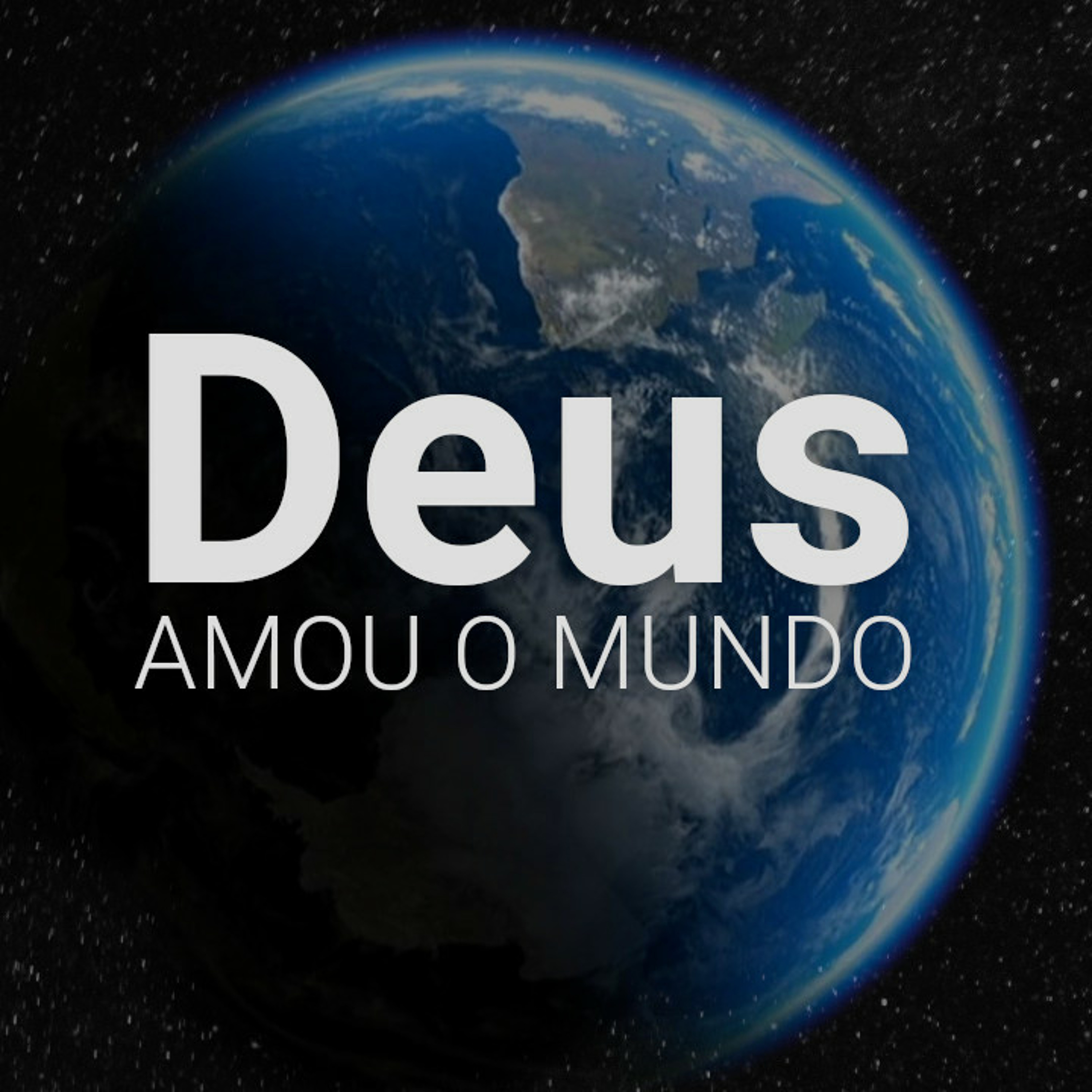 1. Por que Deus Amou o Mundo (João 3.16) - Rev. Daniel Santos