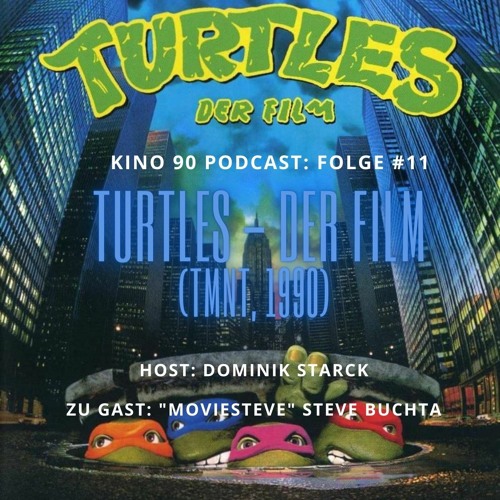 Folge 11 - Turtles - Der Film (TMNT, 1990)