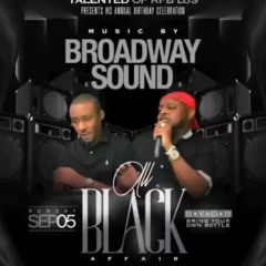 Talented All Black Bday Broadway Sound Live 2021