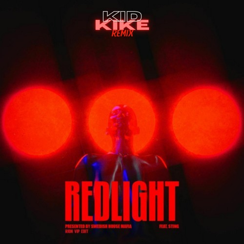 Swedish House Mafia - Redlight (Kid Kike Remix)