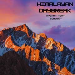 Himalayan Daybreak Feat. Akshat