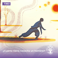 ¿Cuánta tierra necesita un hombre?