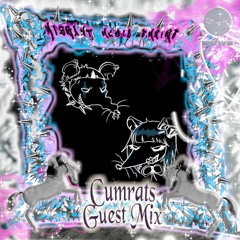 Cumrats /  GUEST MIX