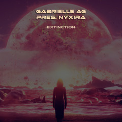 Gabrielle Ag pres NYXIRA - Extinction