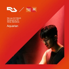 RA Live - 16.06.23 - Aquarian - Sónar 2023