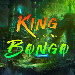 King Of The Bongo
