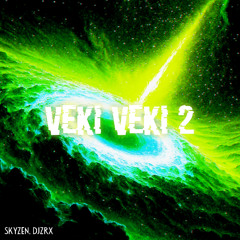 VEKI VEKI 2 INSTRUMENTAL - SUPER SLOWED
