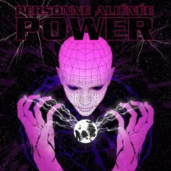 Personne Aliénée - Power [Abstract Rhythm]