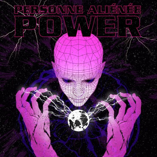 Personne Aliénée - Power [Abstract Rhythm]