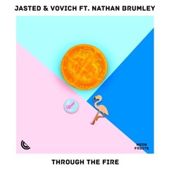 Jasted & Vovich - Through The Fire [TAIGA Flip]