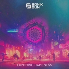 Euphoric Happiness (Radio Edit)[OUT NOW]