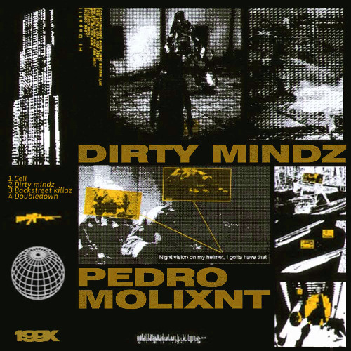 DIRTY MINDZ EP (FEAT. MOLIXNT)