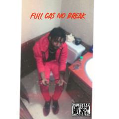 Full gas no break