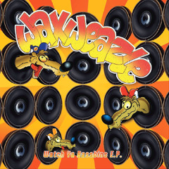 DJ Waxweazle - Watch Ya Bassbins E.P
