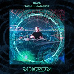 KAZA 'Nonhumanoids' | 14/01/2022