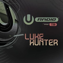 UMF Radio 738 - Luke Hunter at Ultra Music Festival 2023