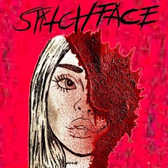 STITCHFACE (PROD. TRIPLESIXDELETE)