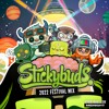 Download Video: Stickybuds - 2022 Festival Mix!