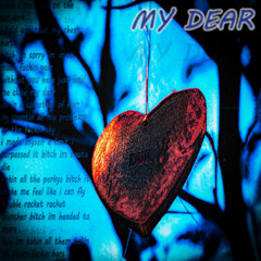 MY DEAR