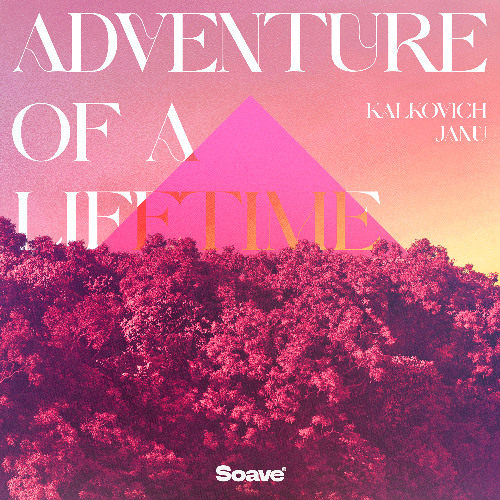 Kalkovich & JANU - Adventure Of A Lifetime